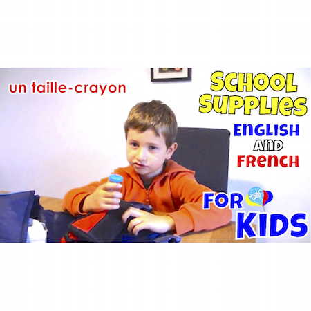 School Supplies | Learn English and French For Kids
