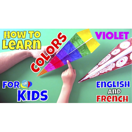 Learn Colours for Kids In English and French